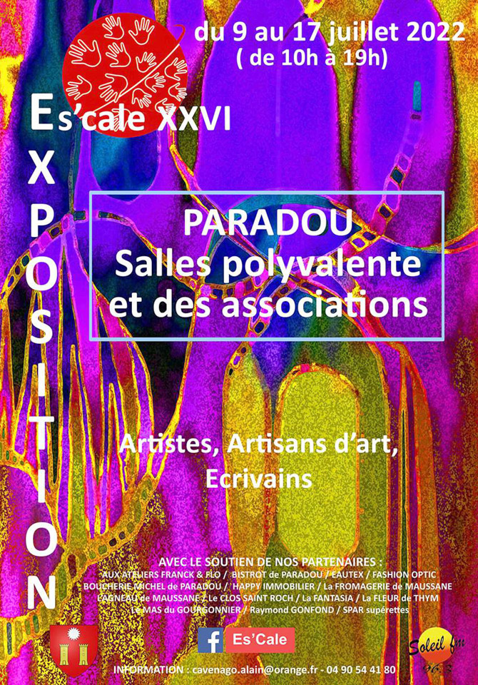 Exposition du 9 au 17 juillet 2022 au Paradou